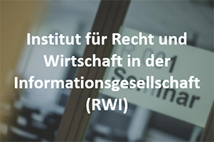 Institut für Recht und Wirtschaft in der Informationsgesellschaft (RWI)