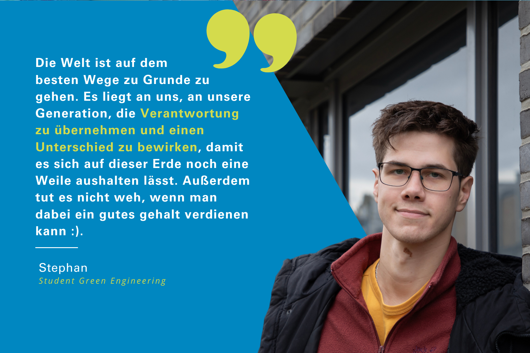 Stephan studiert Green Engineering an der Fakultät Versorgungstechnik